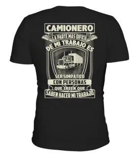 Camionero, la parte más difícil de mi trabajo es ser simpático con personas que… Camiseta cuello en V Unisex